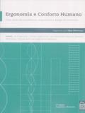 Ergonomia e Conforto Humano. Uma Visão da Arquitetura, Engenharia e Design de Interiores - Rio books