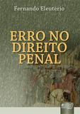 Erro no Direito Penal - Juruá