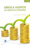Erros e Acertos na Gestão do Dinheiro - Rf