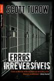 Erros irreversíveis (edição de bolso)