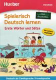 Erste worter und satze neue geschichten - Hueber verlag