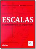 Escalas de Representação em Arquitetura - Blucher