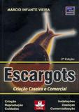 Escargots - criaçao caseira e comercial - Lipel