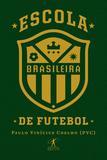 Escola brasileira de futebol