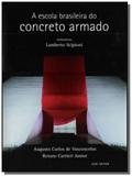 Escola brasileira do concreto armado, a - Axis mundi
