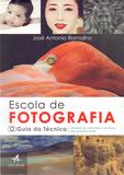 Escola de Fotografia - Alta books