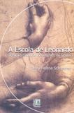 Escola de leonardo, a - Editora liber livro ltda