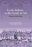 Escolas italianas no rio grande do sul - Educs