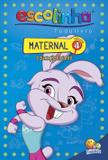Escolinha Todolivro: maternal - vol.04