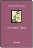 Escrava isaura, a 05 - Moderna - paradidaticos