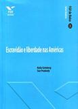 Escravidao E Liberdade Nas Americas - Fgv De Bolso Ed.1