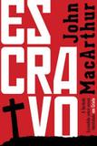 Escravo - capa branca - Editora fiel