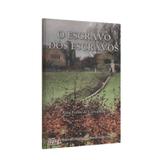 Escravo dos Escravos, O - Feesp