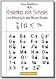 Escrita de Sinais na Educação do Aluno Surdo - Autor independente