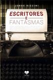 Escritores e Fantasmas - Correio fraterno