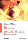 Escuta psicanalítica - Editora blucher