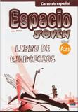 Espacio Joven A2.1 - Libro de Ejercicios - Edinumen - espanha