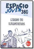 Espacio joven b1.2 libro de ejercicios - Edinumen