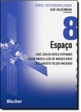 Espaco - vol. 8 - Edgard blucher