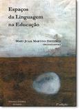 Espaços da Linguagem na Educação - Humanitas fflch - usp