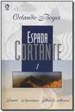 Espada Cortante - Vol.1 - Cpad