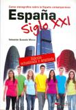 Espana siglo xxi - nueva edicion actualizada y ampliada - Edelsa (anaya)