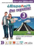 Espanol - por supuesto 3 - libro del profesor - Edelsa (anaya)
