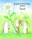 Especialmente para você!