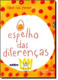 Espelho das Diferenças, A - Edelbra