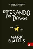 Esperando por Doggo - Novo conceito