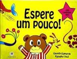 Espere Um Pouco! - Ciranda cultural
