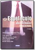 Espetaculo das vendas, o - tecnicas de vendas - Komedi