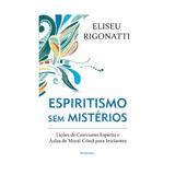 Espiritismo sem misterios - pensamento