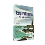 Espiritismo: uma Visão Panorâmica - Clarim