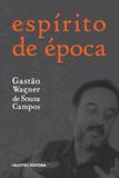 Espirito de Epoca - Hucitec editora