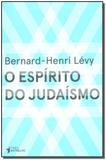 Espírito do Judaísmo, O - Publifolha editora