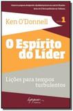 Espirito do lider, o - vol. 1 - licoes para tempo - Integrare