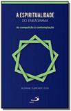 Espiritualidade do eneagrama, a - paulus