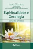 Espiritualidade e oncologia - Atheneu - sao paulo