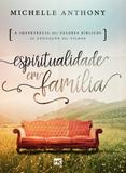Espiritualidade em Família - Mundo cristao