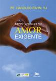Espiritualidade no amor-exigente
