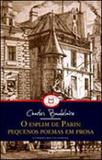 Esplim de paris - pequenos poemas em prosa - Martin claret