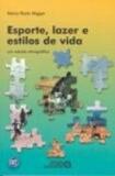 Esporte lazer e estilos de vida - Autores associados editora