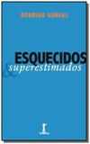 Esquecidos e superestimados - Vide