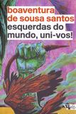 Esquerda do Mundo, Uni-Vos! - Boitempo