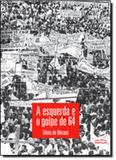 Esquerda e o Golpe de 64, A - Expressao popular