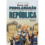 Essa tal Proclamação da República