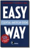 Essential american idioms: easy way - Disal editora