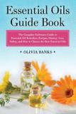 Essential Oils Guide Book - Cac publishing llc