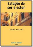Estação do ser e estar - Autor independente